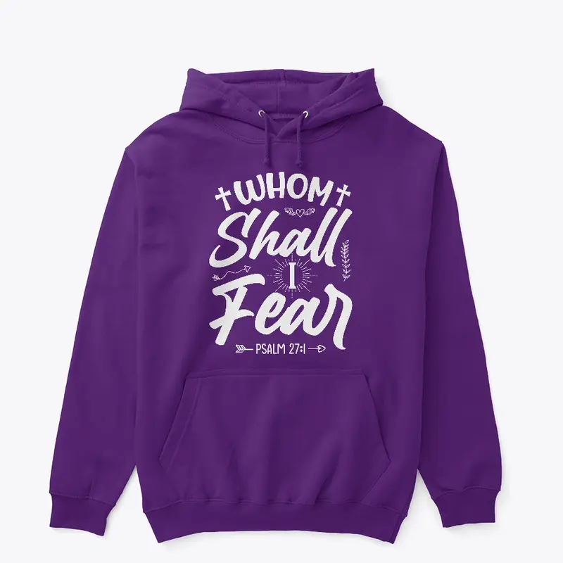 Whom Shall I Fear Collection