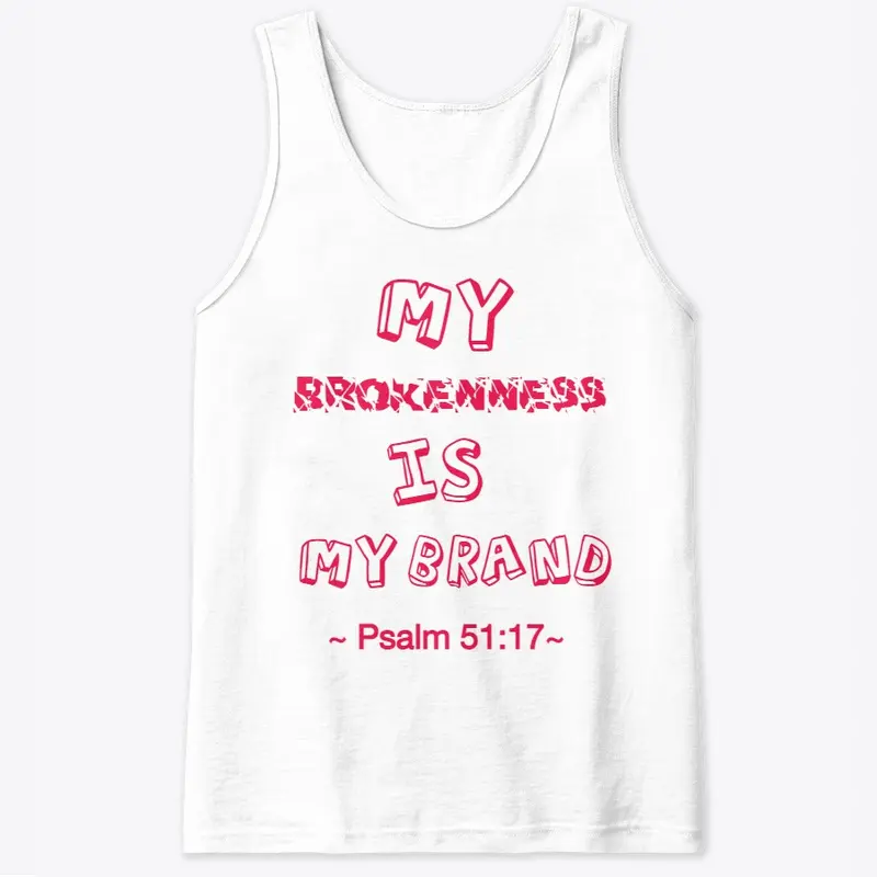 Brokenness