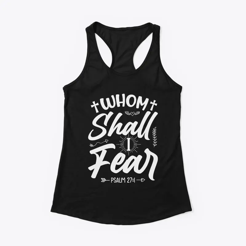 Whom Shall I Fear Collection